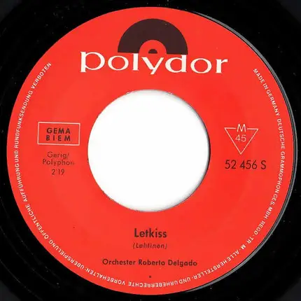 Roberto Delgado & His Orchestra - Letkiss