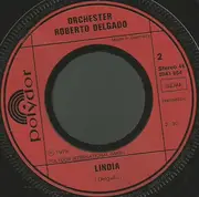 7inch Vinyl Single - Roberto Delgado & His Orchestra - Paloma Blanca / Lindia