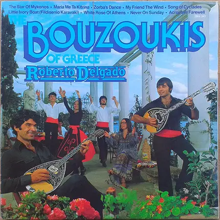 Roberto Delgado - The Bouzoukis Of Greece