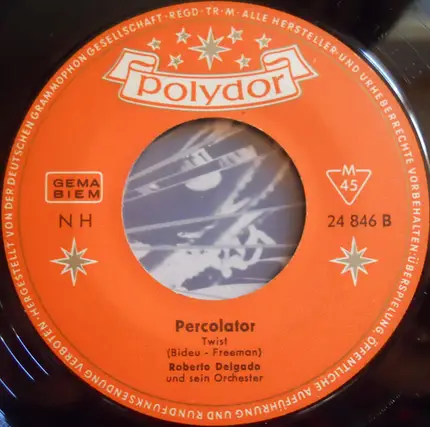 Roberto Delgado - Auf Wiedersehn, Marleen / Percolator