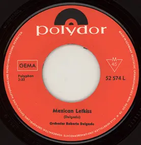 roberto delgado - Mexican Letkiss / Sin-Kiss