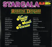 Double LP - Roberto Delgado - Stargala - Happy South America