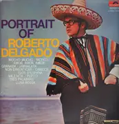 LP - Roberto Delgado - Portrait Of Roberto Delgado