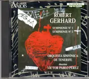 Roberto Gerhard - Symphonie No. 1 / Symphonie No. 3