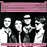 LP - Roberto Q & The Boppers - Roberto Q & The Boppers