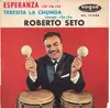 7inch Vinyl Single - Roberto Seto - Esperanza