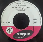 Roberto Seto Et Ses Rumberos - Hit The Road Jack / Moliendo Cafe