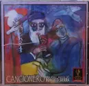 CD - Roberto Sierra - Cancionero: Chamber Music Of Roberto Sierra