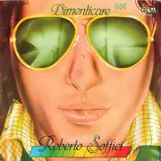 7inch Vinyl Single - Roberto Soffici - Dimenticare