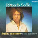 7inch Vinyl Single - Roberto Soffici - Strano Momento