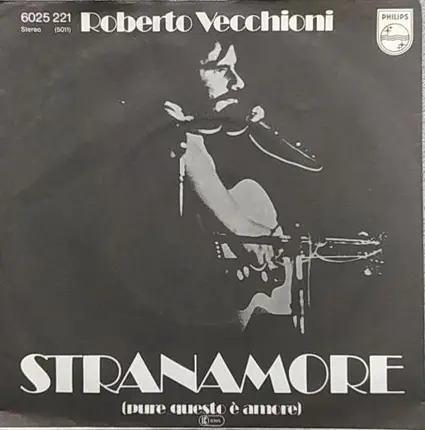 Roberto Vecchioni - Stranamore (Pure Questo È Amore)