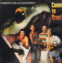 LP - Roberto Avila & Cachoeiras - Come To Brasil
