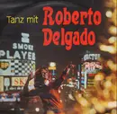 LP - Roberto Del - Tanz mit Roberto Del - RARE