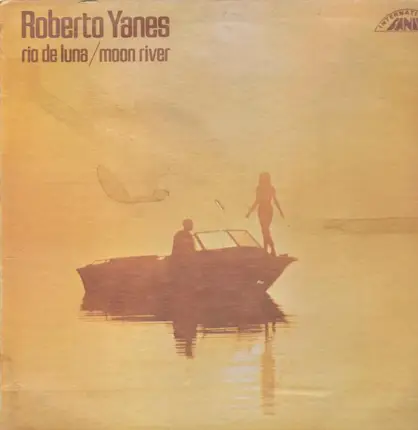 Roberto Yanes - Rio De Luna, Moon River