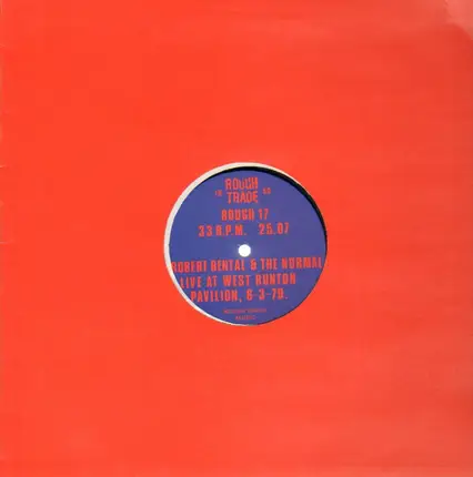 Robert Rental & The Normal - Live At West Runton Pavilion, 6-3-79