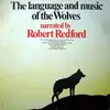 LP - Robert Redford - The Language And Music Of The Wolves