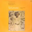 LP - Robert Schumann - Kinderszenen / Blumenstück / Drei Romanzen / Arabeske