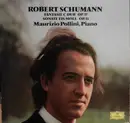 LP - Robert Schumann - Maurizio Pollini - Fantasie C-Dur / Sonate Fis-Moll