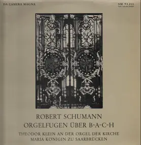 Robert Schumann - Orgelfugen