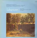 LP - Schumann - Klavierkonzert A-moll / Introduktion Und Allegro Appassionato G-dur