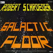 Robert Schroeder - Black Out / Galactic Floor
