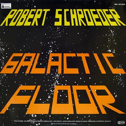 Robert Schroeder - Black Out / Galactic Floor