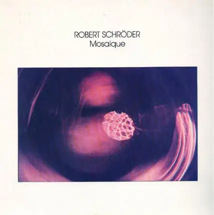 Robert Schröder - Mosaique