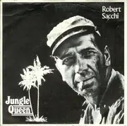 7'' - Robert Sacchi - Jungle Queen