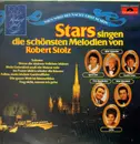LP - Robert Stolz - Stars singen die schönsten Melodien von Robert Stolz