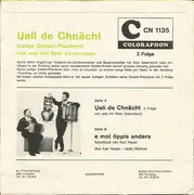 7inch Vinyl Single - Robi Ackermann , Duo Carl Nauer - Jacky Blattino - Ueli de Chnächt (2. Folge)