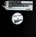 12inch Vinyl Single - Robin Thicke Featuring Busta Rhymes , Pharrell Williams - Wanna Love You Girl (Remix)
