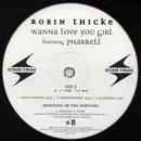12'' - Robin Thicke featuring Pharrell - Wanna Love You Girl - promo