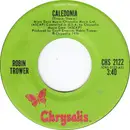 7inch Vinyl Single - Robin Trower - Caledonia