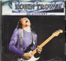 CD - Robin Trower - In Concert