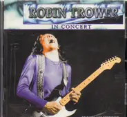 Robin Trower - In Concert
