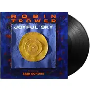 Robin Trower Featuring Sari Schorr - Joyful Sky