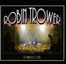 Double CD - Robin Trower - RT @ RO.08