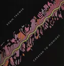 LP - Robin Trower - Caravan To Midnight
