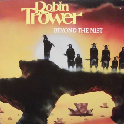 Robin Trower - Beyond the Mist