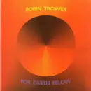 LP - Robin Trower - For Earth Below