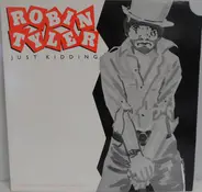 Robin Tyler - Just Kidding