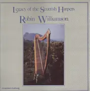 Robin Williamson - Legacy of the Scottish Harpers