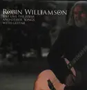 LP - Robin Williamson - Just Like The River And Other Songs With Guitar - Gatefold Cover