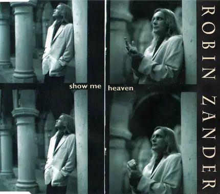 Robin Zander - Show Me Heaven