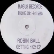 Robin Ball - Getting High EP