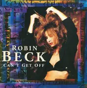 CD - Robin Beck - Can't Get Off