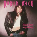 7inch Vinyl Single - Robin Beck - Don`t  Lose Any Sleep