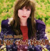 Robin Beck - Livin' on a Dream