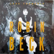 Robin Beck - Love Yourself