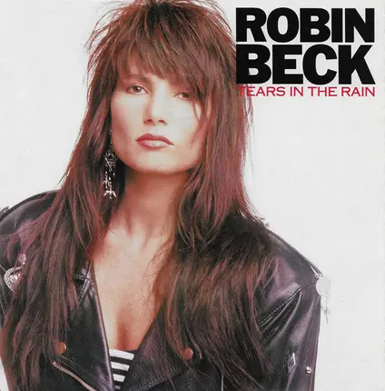 Robin Beck - Tears In The Rain